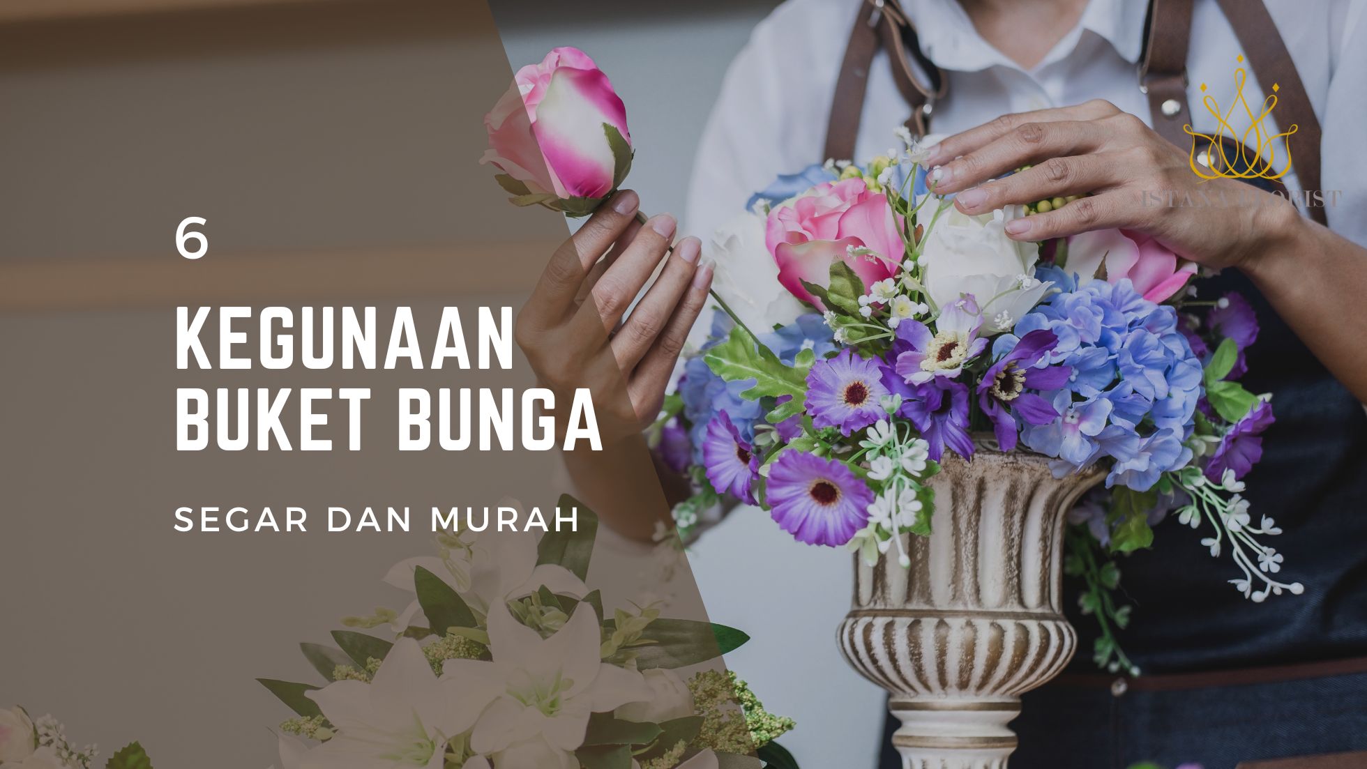 6 Kegunaan Buket Bunga