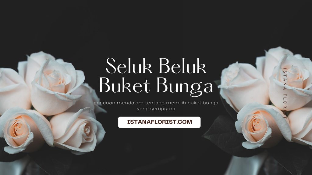BUKET BUNGA