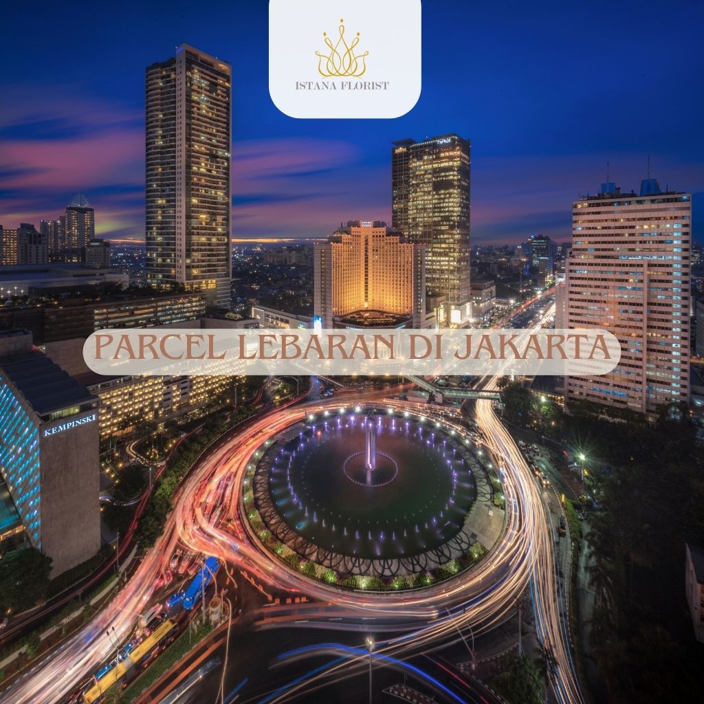 parcel Lebaran Jakarta