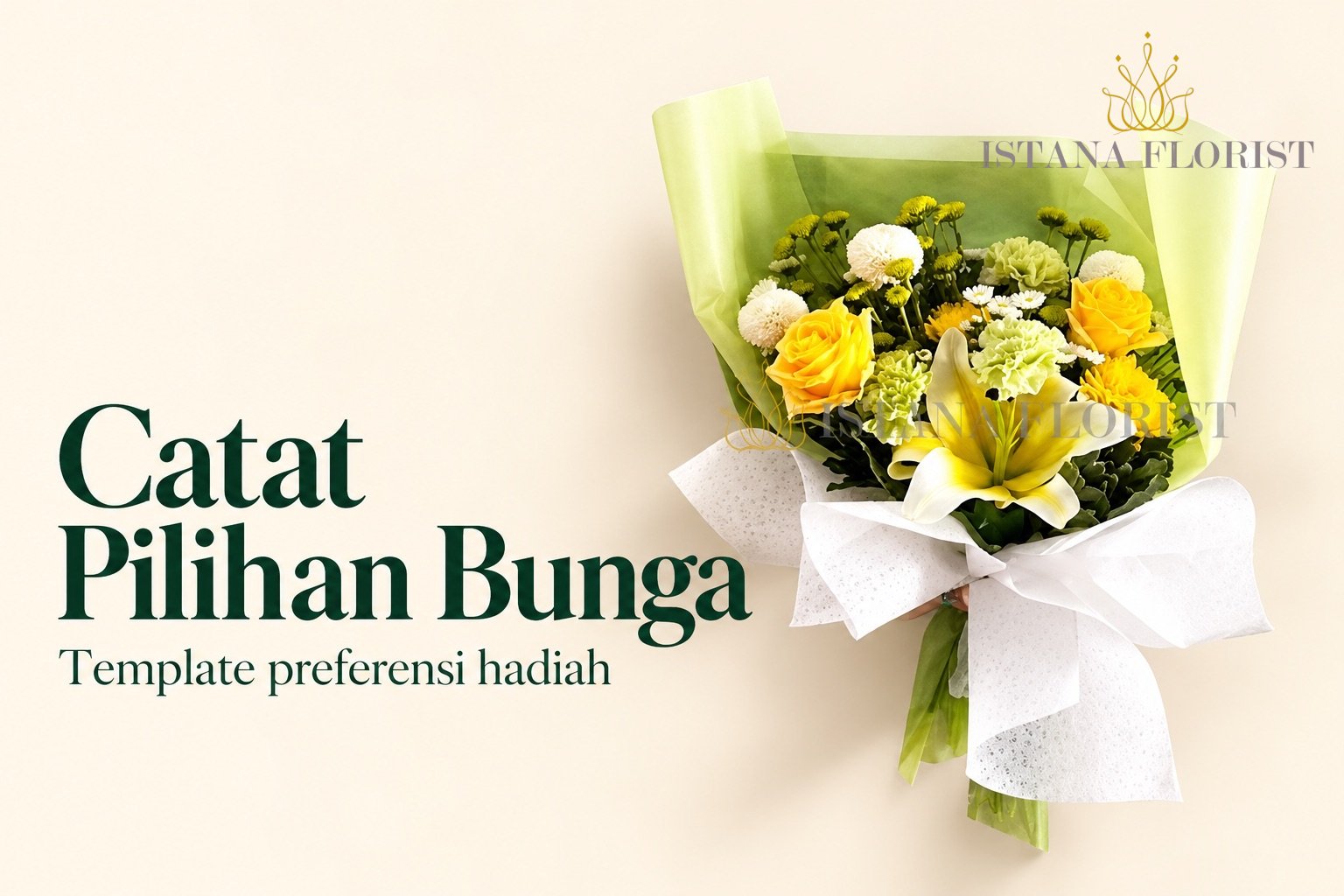 Buket bunga kuning dan hijau dengan judul Catat Pilihan Bunga